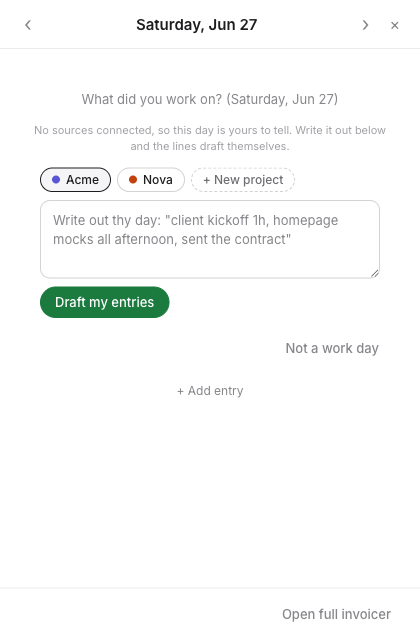 The first nudge · no sources connected, so the day is yours to tell